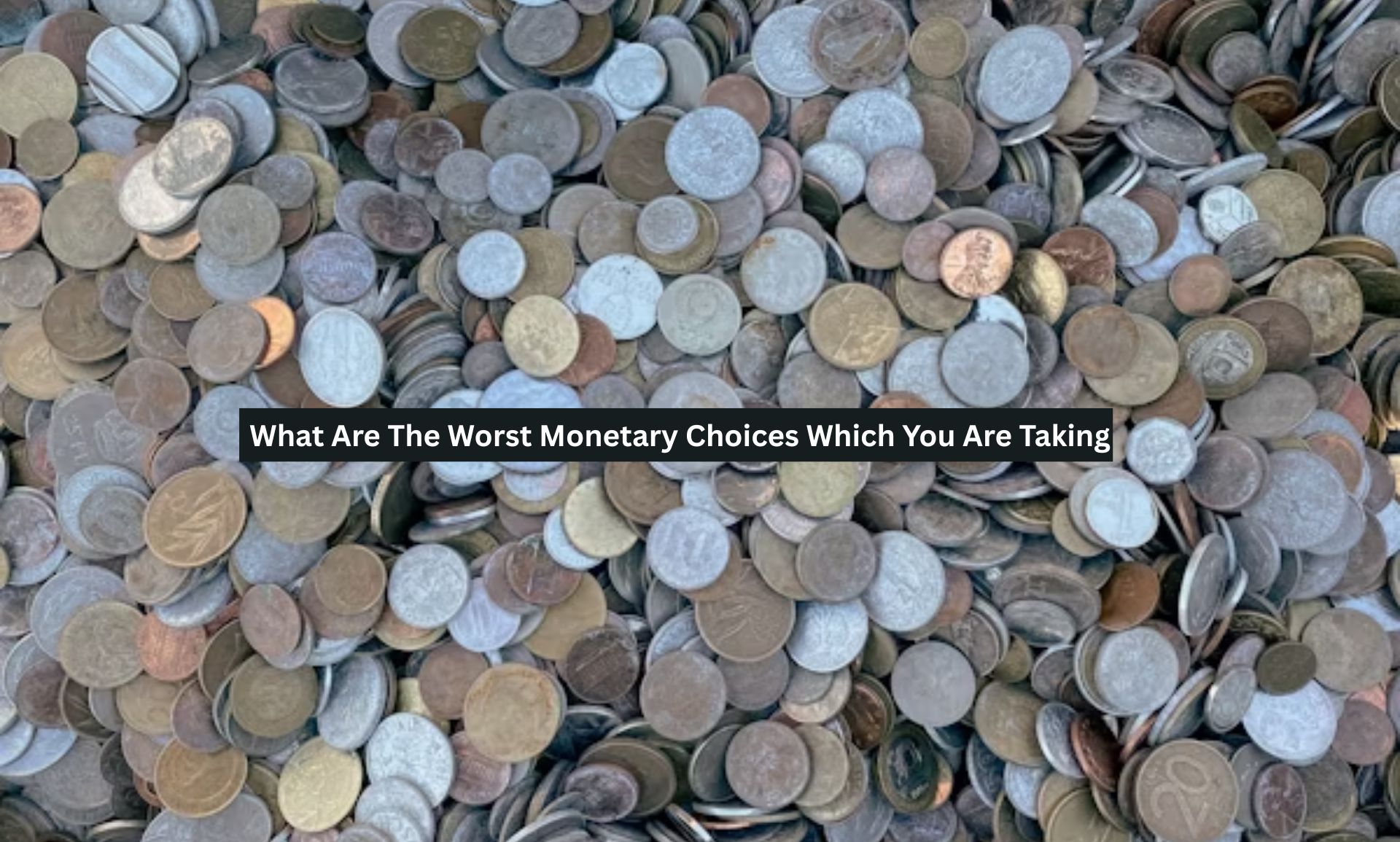 Monetary Choices